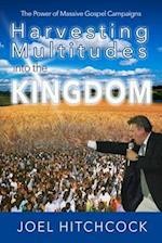 Harvesting Multitudes into the Kingdom