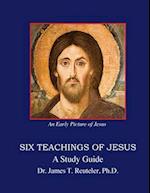 Six Teachings of Jesus