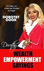 Dorothy's Wealth Empowerment Sayings