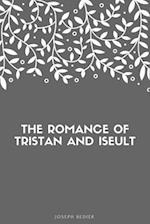 The Romance of Tristan and Iseult