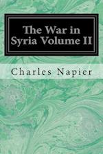 The War in Syria Volume II