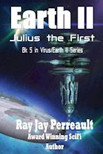 Earth II - Julius the First