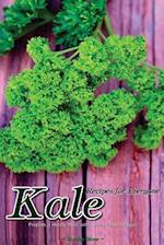 Kale Recipes for Everyone