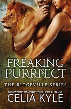 Freaking Purrfect (Bbw Paranormal Shapeshifter Romance)