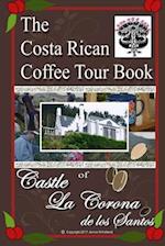 The Costa Rican Coffee Tour Book