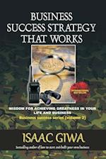 Business Success Strategy That Works