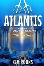 Atlantis: Myths, Legends and History 