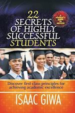 22 Secrets of Highly Successful Students