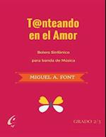 Tanteando En El Amor - Bolero Sinfonico