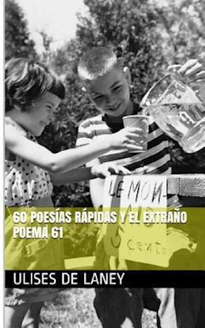 60 poesías rápidas y el extraño poema 61