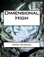 Dimensional High