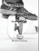 Boarding Concepts