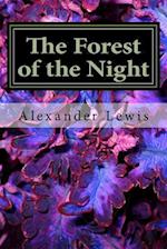 The Forest of the Night: The Bridge Beyond 