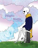 Diligitis Mortis