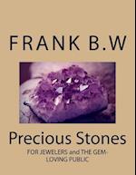 Precious Stones