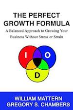 The Perfect Growth Formula