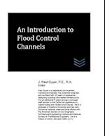 An Introduction to Flood Control Channels