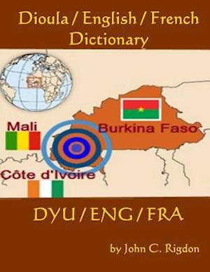 Dioula / English / French Dictionary