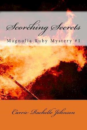 Scorching Secrets