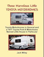 Those Marvelous Little Toyota Motorhomes