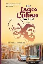 The Lagos Cuban Jazz Club