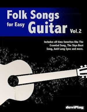 Folk Songs for Easy Guitar. Vol 2