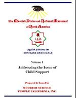 Applied Solutions for Moorish Nationals: Addressing the Issue of Child Support 