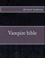 Vampire Book bible