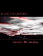 Legacy of Disaster