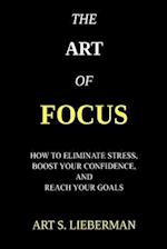 The Art of Focus