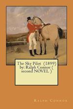 The Sky Pilot (1899) by