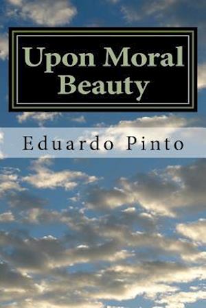 Upon Moral Beauty