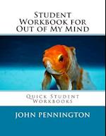 Student Workbook for Out of My Mind