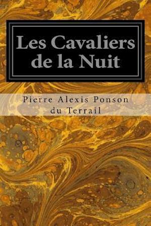 Les Cavaliers de la Nuit