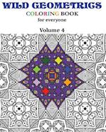 Wild Geometrics Coloring Book for Everyone