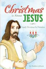 Christmas Is about Jesus