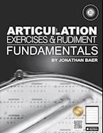 Articulation Exercises and Rudiment Fundamentals