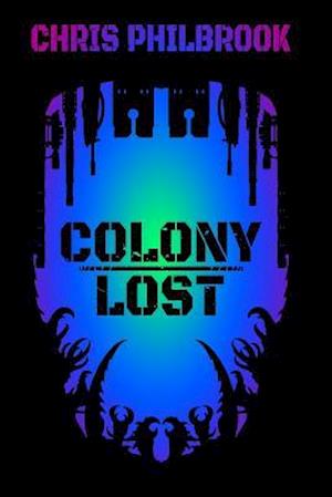 Colony Lost