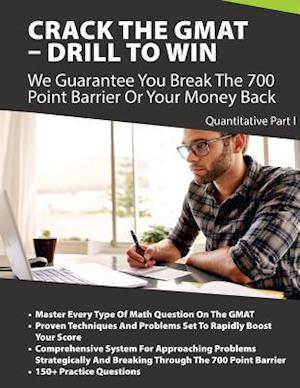 Crack the GMAT - Drill to Win