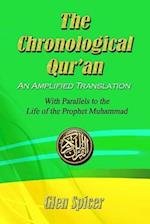 The Chronological Qur'an - An Amplified Translation
