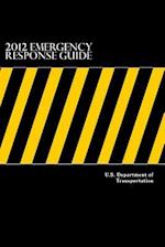 2012 Emergency Response Guide