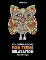 Coloring Books For Teens Relaxation: Nature Designs: Stress Relieving Patterns 