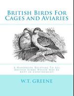 British Birds for Cages and Aviaries