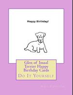 Glen of Imaal Terrier Happy Birthday Cards
