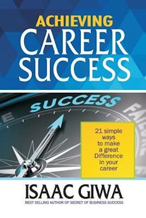 Achieving Career Success