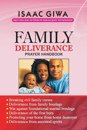 Family Deliverance Prayer Handbook