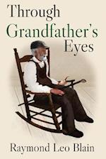 Through Grandfather's Eyes