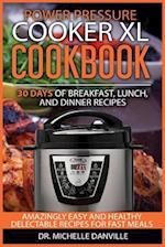 Power Pressure Cooker XL Cookbook