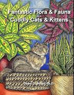 Big Kids Coloring Book - Fantastic Flora and Fauna: Volume Two - Contented Cats & Kittens 