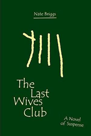 The Last Wives Club